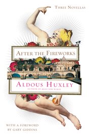 After the fireworks : three novellas cover image