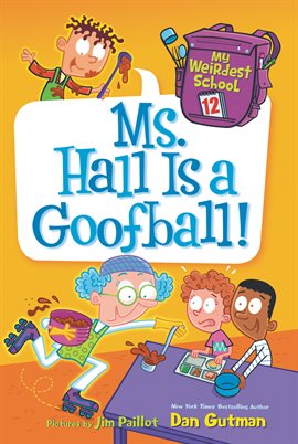 Cover image for Ms. Hall Is a Goofball!