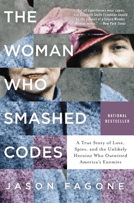 Cover image for The Woman Who Smashed Codes