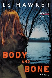 Body and bone cover image