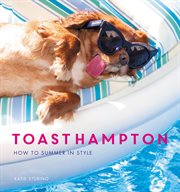 ToastHampton : how to summer in style cover image