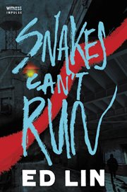 Snakes can't run cover image