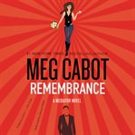 Remembrance : a mediator novel cover image