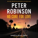 No cure for love: a novel cover image