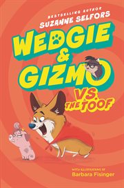 Wedgie & Gizmo vs. the Toof cover image