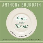 Bone in the throat cover image