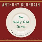 The Bobby Gold stories cover image