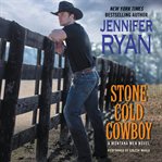 Stone cold cowboy : a Montana men novel cover image