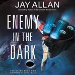 Enemy in the dark cover image