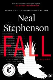 Fall; or, dodge in hell. A Novel cover image