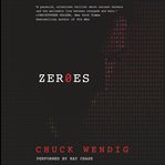 Zerøes : a novel cover image