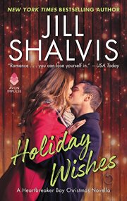Holiday wishes : a Heartbreaker Bay Christmas Novella cover image