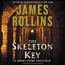 Cover image for Skeleton Key: A Short Story Exclusive