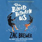 The blood between us cover image
