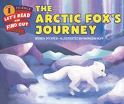 The arctic fox's journey cover image
