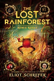 The lost rainforest #3: rumi's riddle cover image