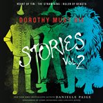 Dorothy must die stories. Volume 2 cover image