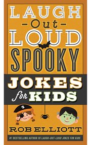 Laugh-out-loud jokes spooky jokes for kids cover image
