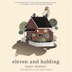 Eleven and holding cover image