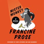 Mister monkey : a novel cover image
