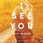 I see you : a novel cover image
