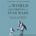 The world according to Star Wars cover image