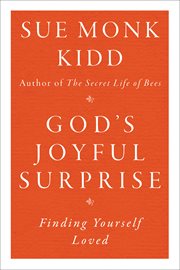 God's joyful surprise : finding yourself loved cover image