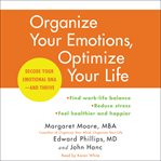 Organize your emotions, optimize your life cover image