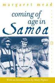 Coming of age in Samoa : a psychological study of primitive youth for western civilisation cover image