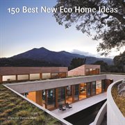 150 best new eco home ideas cover image