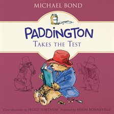 Cover image for Paddington Takes the Test