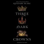 Three dark crowns cover image
