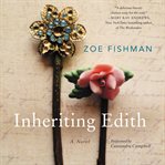 Inheriting Edith : a novel cover image