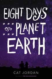 Eight days on planet Earth cover image