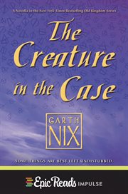 The Creature in the Case cover image