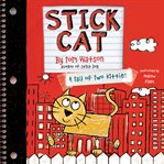 Stick Cat : a tail of two kitties cover image