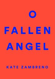 O fallen angel cover image