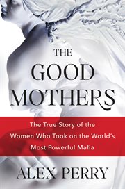 The Good Mothers cover image