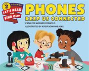 Phones Keep Us Connected cover image