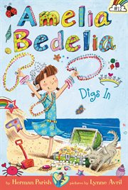 Amelia Bedelia digs in cover image