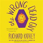 The wrong dead guy cover image