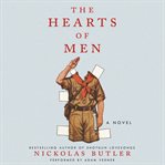 The hearts of men : a novel cover image