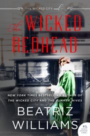 The wicked redhead. A Wicked City Novel cover image
