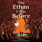 The Ethan I was before cover image