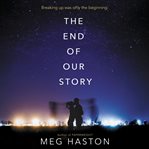 The end of our story cover image