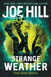 Strange weather : four novellas cover image