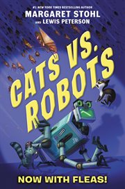 Cats vs. robots #2: now with fleas! cover image