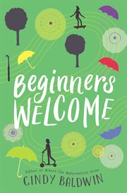 Beginners welcome : a novel cover image