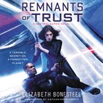 Remnants of trust : a central corps novel cover image