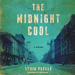 The midnight cool : a novel cover image